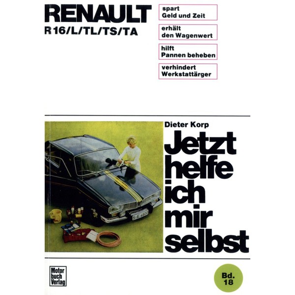Renault R16 L/Tl/Ts/Ta 1965-1980 Jetzt Helfe Ich Mir Selbst Reparaturhandbuch-image