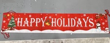 Happy Holidays Banner 97 X 18 Plastic 4 Corner Ties Outdoor/Indoor Very Good