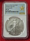 2024(W) Silver Eagle Dollar ASE NGC MS 70 STRUCK AT WEST POINT MINT  ER  #T1245