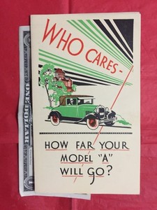 c.1927 FORD "WHO CARES HOW FAR your MODEL 'A' WILL GO?" Car Dealer Brochure