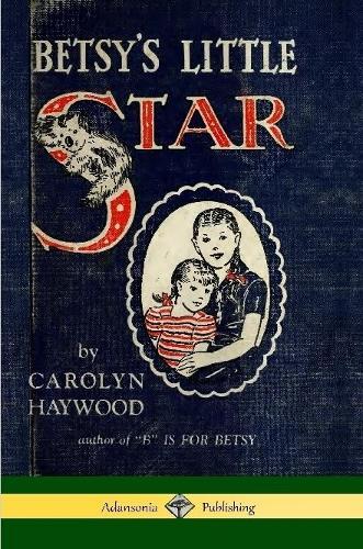 Thumbnail - Carolyn Haywood Betsy's Little Star (taschenbuch)