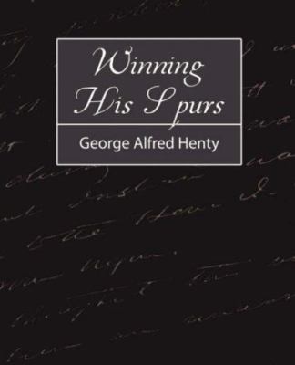 Winning His Spurs                                                              