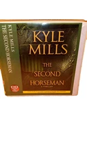 The Second Horseman - A Thriller (Audio Book, 2006) 4 cds, Kyle Mills, Abridged