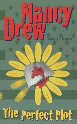The Perfect Plot (Nancy Drew S.), Keene, Carolyn