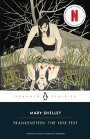 Frankenstein: The 1818 Text, Mary Shelley