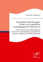 Sexualisierte Gewalt Gegen Kinder Und Jugendliche In PäDagogischen...