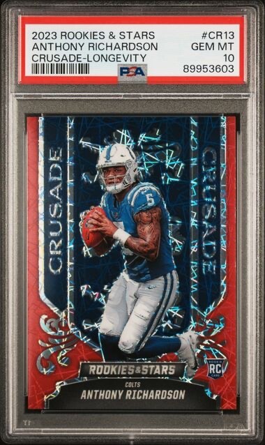 Anthony Richardson 2023 Rookies & Stars Crusade Longevity Prizm CR-13 RC PSA 10