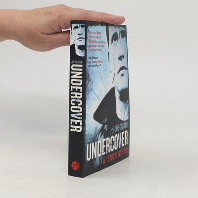Undercover: A True Story  |  Joe Carter
