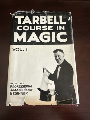 Tarbell Course in Magic - Vol. 1 (Lessons 1-19)