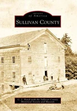 NEW Arcadia Publishing Sullivan County, PA 9780738562315 Images of America Trade