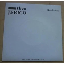 THEN JERICO MUSCLE DEEP(1ST ISSUE) 7" P/S (1ST ISSUE) UK