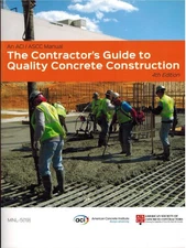 ACI Mnl-5(19) : The Contractor's Guide to Quality Concrete Construction, 4thE