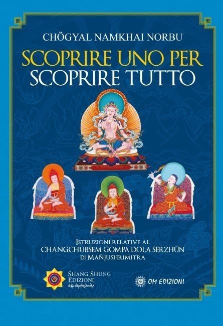 Libri Chögyal Namkhai Norbu - Scoprire Uno Per Scoprire Tutto
