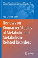 Paul C. Guest | Reviews On Biomarker Studies Of Metabolic And...