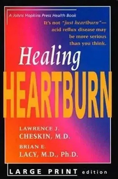 Lawrence J Cheskin (U. A.) | Healing Heartburn | Taschenbuch | Englisch (2003)-image