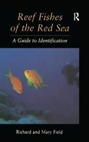 Reef Fish Of The Red Sea | A Guide To Identification | Field | Englisch | Buch