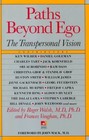 Paths Beyond Ego: Transpersonal Vision by Little, Brown & Company (Paperback, 1994)