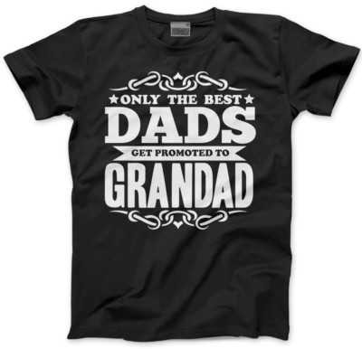 Only the Best Dads Get Promoted To Grandad Herren Unisex T-Shirt Grandad to be neu