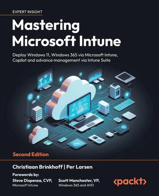 Mastering Microsoft Intune - Second Edition Christiaan Brinkhoff (u. a.) Buch