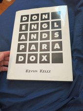 Don England's Paradox by Kevin Kelly