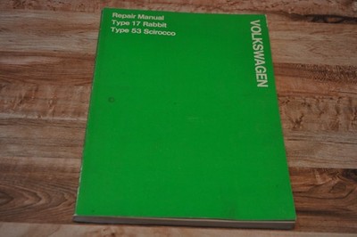 1974 VW Rabbit Scirocco FACTORY Shop Service Repair Manual 42-00-4130-1