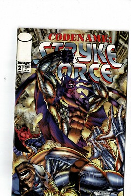 Image Comic CODENAME: STRIKE FORCE  Vol. 1 No. 2 MARCH 1994  $1.95  USA