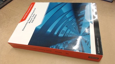 			Elementary Statistics Using Excel: Pearson New International Edit		