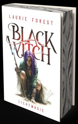 Black Witch - Lichtmagie | Laurie Forest | Buch | Black Witch | 304 S. | Deutsch