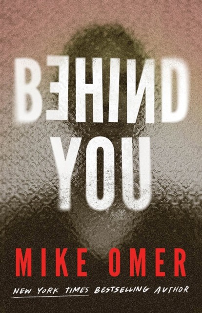 Behind You by Mike Omer NEW Free UK Delivery - Image 6