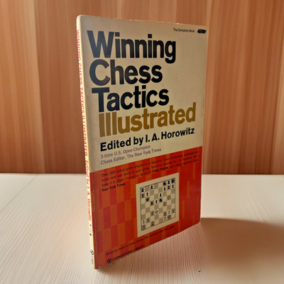 Winning Chess Tactics Illustrated (1963) ~ I.A. Horowitz ~ Paperback