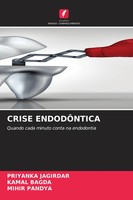 Priyanka Jagirdar (U. A.) | Crise EndodÔNtica | Taschenbuch | Portugiesisch