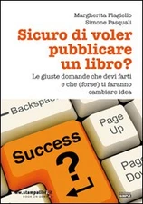9788869240683 Are you sure you want to publish a book? le giuste dom...change idea