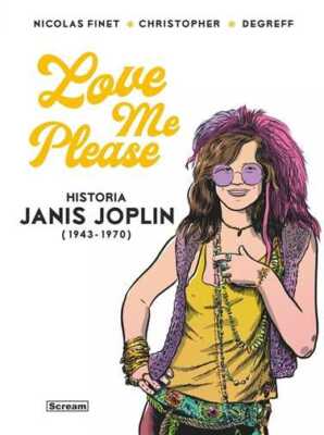 Love me please Historia Janis Joplin & NICOLAS FINET