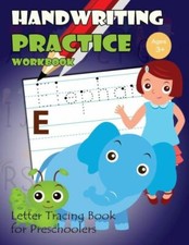 Handwriting Practice Workbook: Letter Tracing Book For Preschoolers