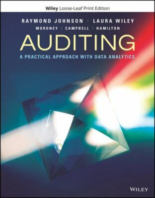 Auditing: A Practical Approach with Data Analytics by Wiley, Laura Davis, Johns