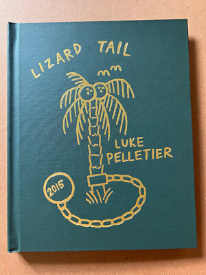 Lizard Tail by Luke Pelletier RARE