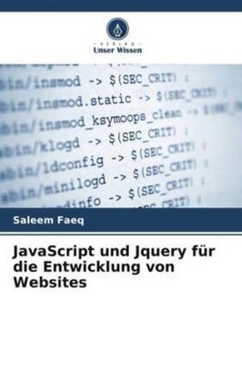 JavaScript und Jquery für die Entwicklung von Websites Saleem Faeq