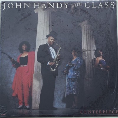 John Handy With Class , Centerpiece, (LP, Album), NM or M-, 3983062192