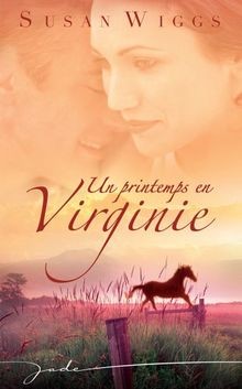 Un printemps en Virginie von Susan Wiggs | Buch | Zustand gut