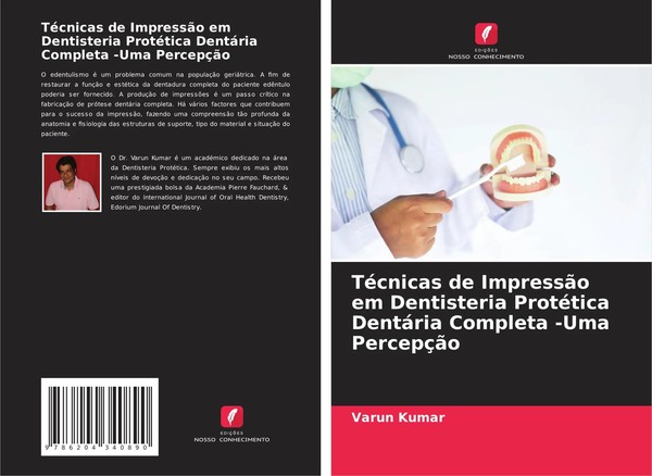 Varun Kumar | TéCnicas De ImpressãO Em Dentisteria ProtéTica DentáRia...-image