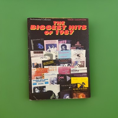 1980 s Tenor Sax Songbook Biggest Hits Of 1987 Bb Instruments Very Good Cond