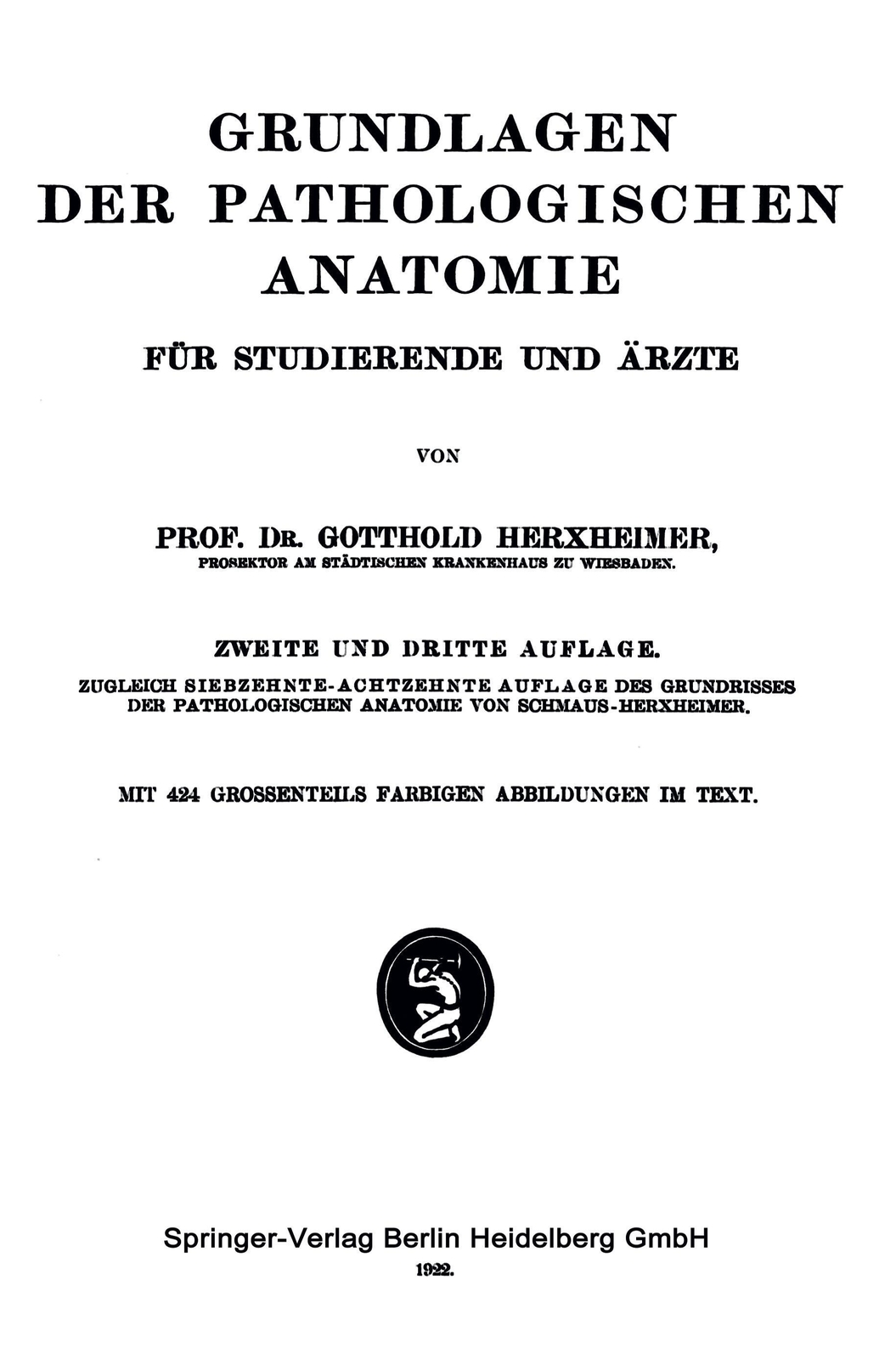Thumbnail - Hans Schmaus (u. A.) | Grundlagen Der Pathologischen Anatomie |