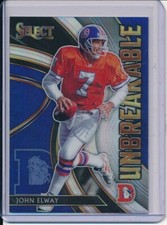 JOHN ELWAY 2020 PANINI SELECT UNBREAKABLE HOLO SILVER PRIZMS REFRACTOR #U19