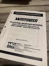 MULTIQUIP whiteman WM-120-SM/PM Mortar Mixer owner Operator Parts Manual Book