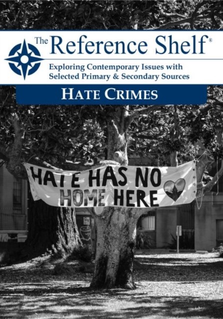 Reference Shelf: Hate Crimes by HW Wilson (Paperback Book)