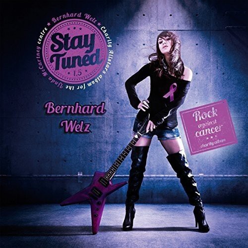 Бернхард Вельц (Bernhard Welz) Альбом Stay Tuned 1.5 (CD)
