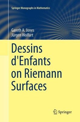 Dessins d'Enfants on Riemann Surfaces Gareth A. Jones