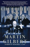 Churchill And America Martin Gilbert Taschenbuch Kartoniert / Broschiert 2008
