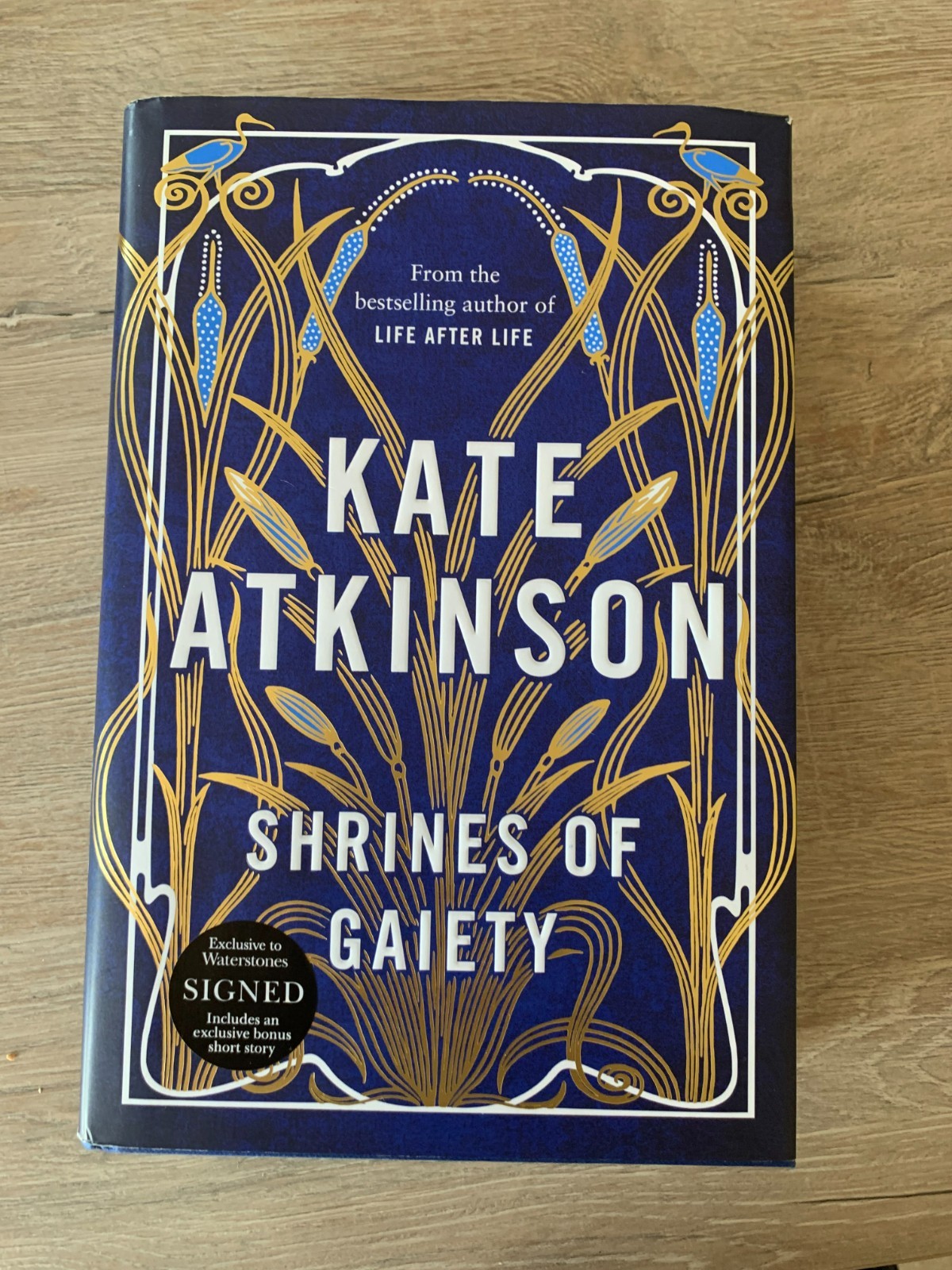 Shrines of Gaiety SIGNED Kate Atkinson 1st Edition 1st Imp Hardcover