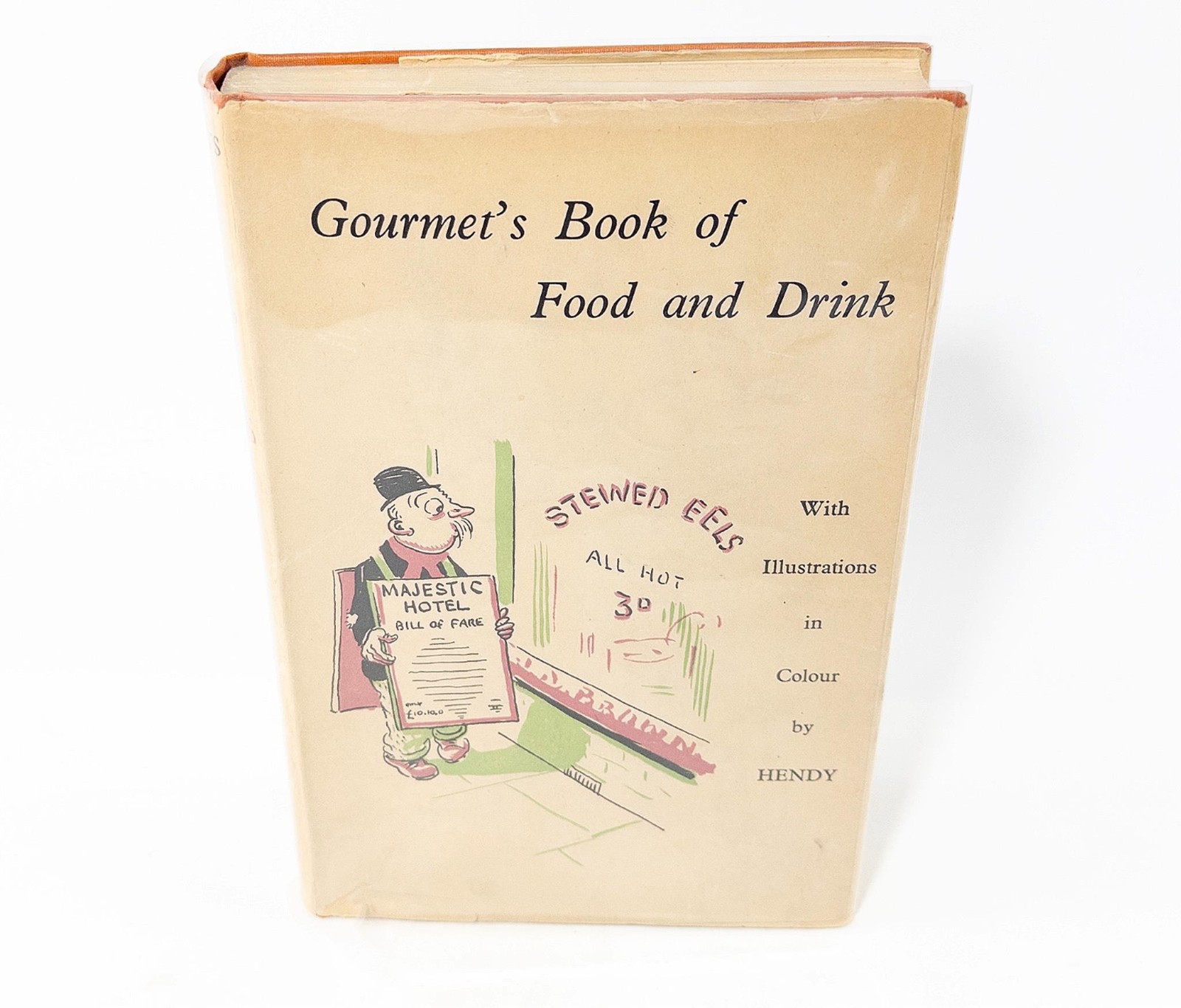 Gourmet'S Book Of Food And Drink, 1935 Macmillan Hcdj Hendy Illustrations, Ex